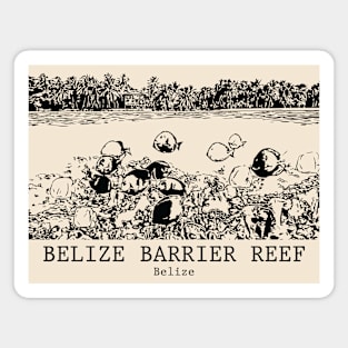 Belize Barrier Reef - Belize Magnet